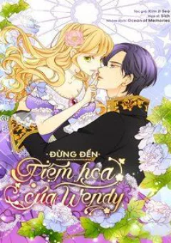 Đừng Đến Tiệm Hoa Của Wendy
